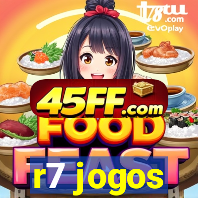 r7 jogos